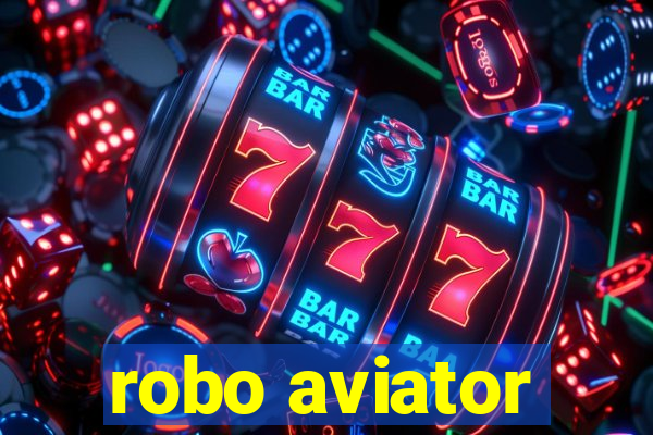 robo aviator